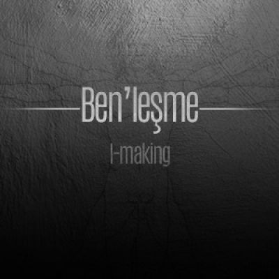 Ben’leşme
